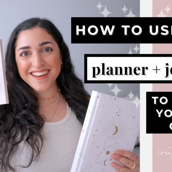 How I Use my Journals and Planner to Achieve my Goals