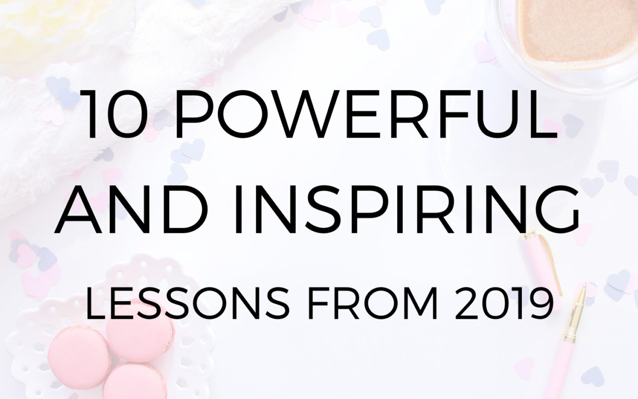 10 Powerful and Inspiring Lessons
