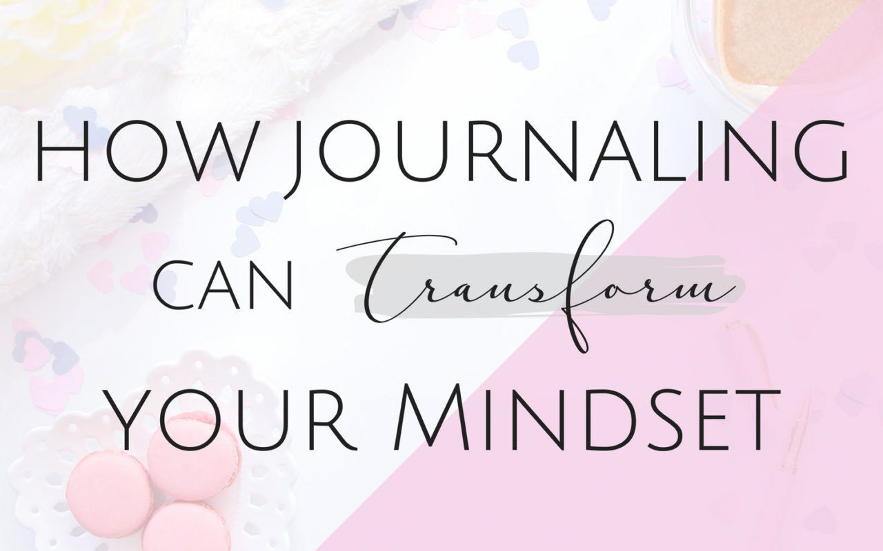How Journaling can Transform your Mindset