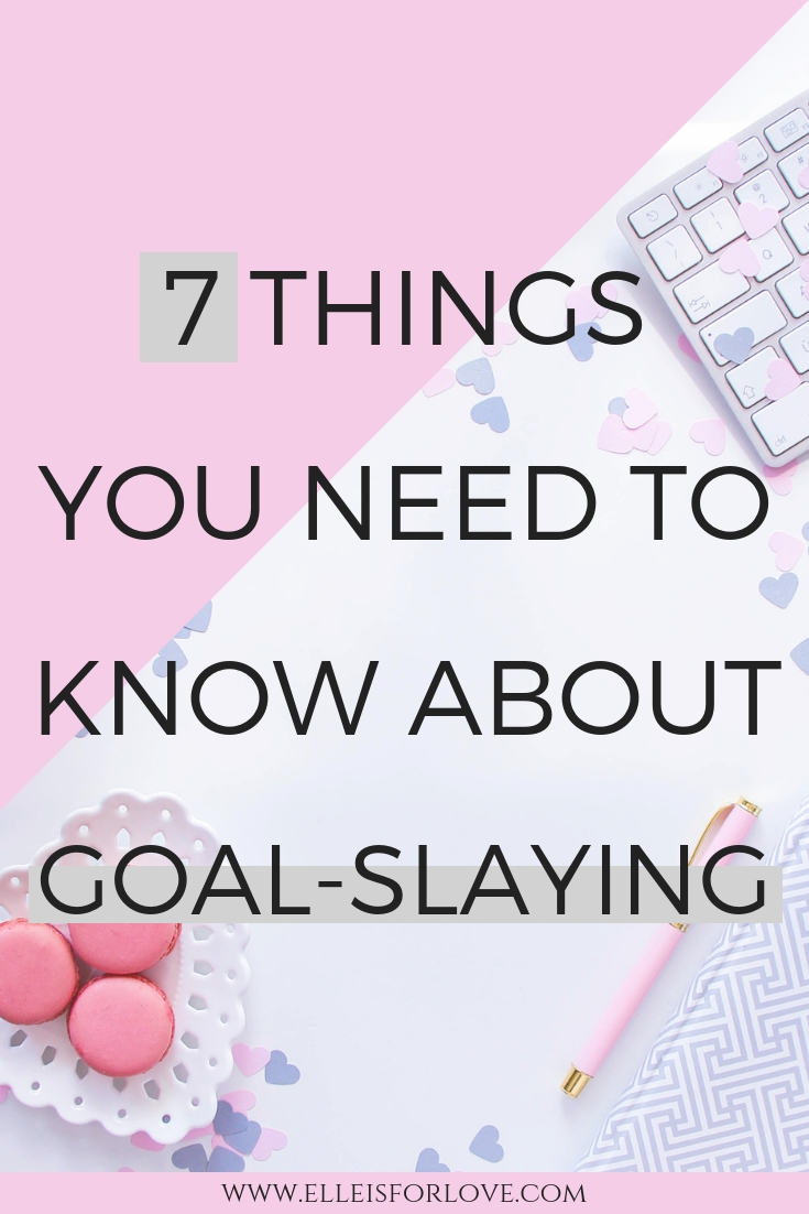 A beginner's guide to goal-slaying - 7 things you need to know