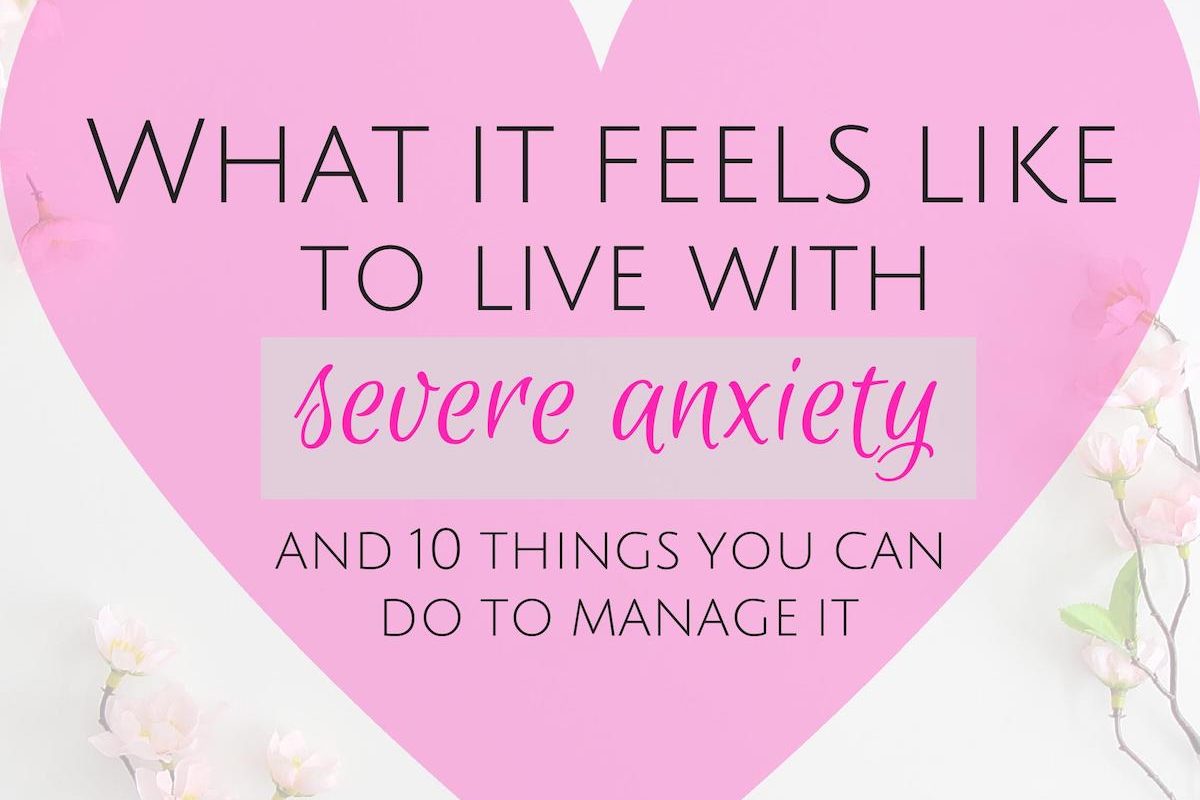 What it feels like to live with severe anxiety